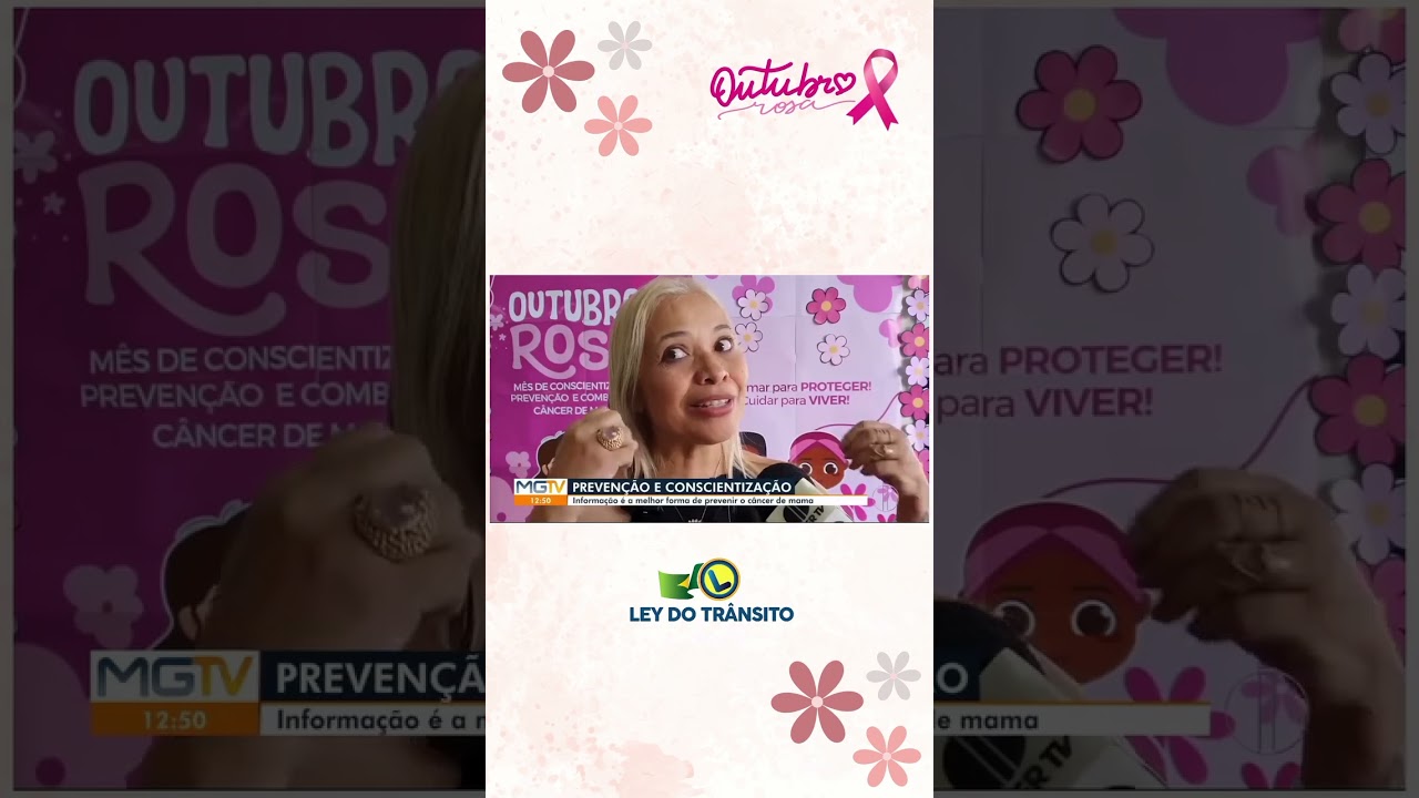 OUTUBRO ROSA - LEY DO TRÂNSITO