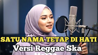 Download lagu Satu Nama Tetap Di Hati Reggae Ska Cover Metta Chill  Reggae mp3