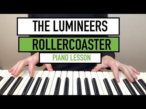 Rollercoaster - The Lumineers