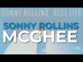 Sonny Rollins - McGhee (Official Audio)