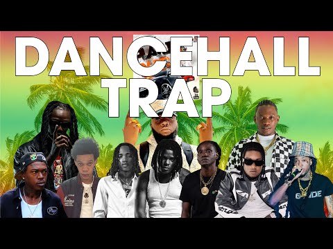 Dancehall, Trap Mix 2025, Playlist 2 Ft Chronic Law, Ken Vybz, Skillibeng, Killi, Badbay Mono