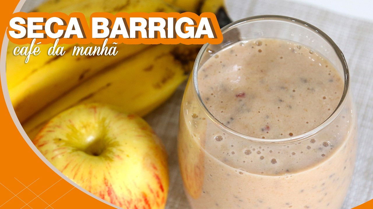 VITAMINA SECA BARRIGA - sacia a fome e ajuda a emagrecer