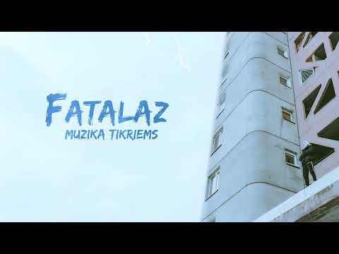 FATALAZ - MUZIKA TIKRIEMS [AUDIO]