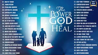 Download lagu Lagu Rohani Terindah 2021 Penyemangat Hidup - Lagu Rohani Terbaru 2020 2021 - Paling Menyentuh Hati mp3