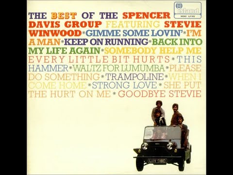 The Spencer Davis Group:-'Together 'Til The End Of Time'