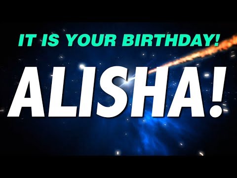 HAPPY BIRTHDAY ALISHA! This is your gift.