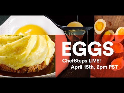 ChefSteps LIVE!: All About Eggs | The Ultimate Quiche & Cracking the Egg with Prof. GrEGG Weiss