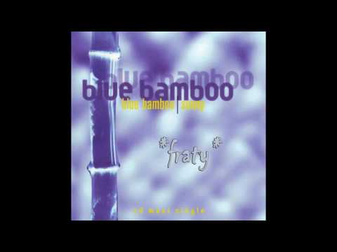 Blue Bamboo - Sunny (Euro Dance Mix) (1996)