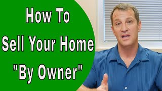 Learn How to Sell a Home By Owner 🏠