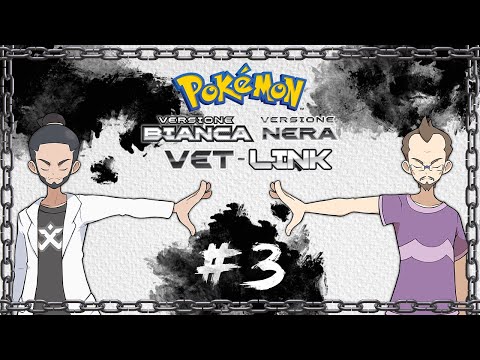 Incontri sbagliati - Pokémon Bianco e Nero #3 [Vet-Link Nuzlocke] for Sabaku