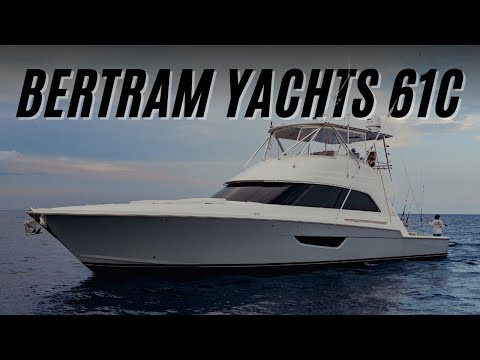 Is this the ultimate fishing machine? Bertram Yachts 61C!