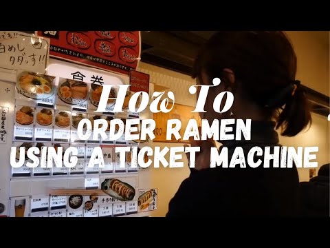 How to Order Ramen Using a Ticket Machine! - LIVE JAPAN