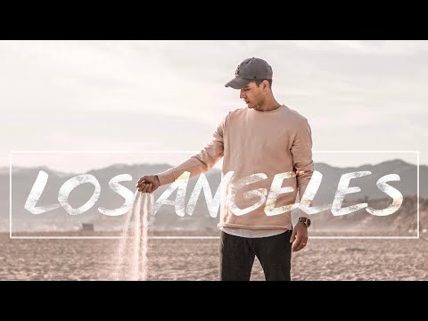 WHY THIS IS MY FAVORITE CITY // Los Angeles 2017