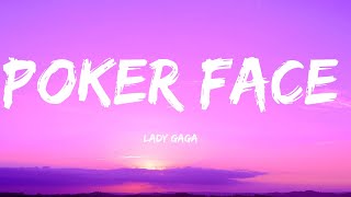 Lady Gaga - Poker Face (Lyrics)