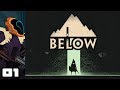 Let's Play BELOW - PC Gameplay Part 1 - What Lurks...