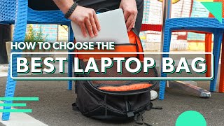 The Ultimate Laptop Bag Guide | How To Choose The Best Lapto