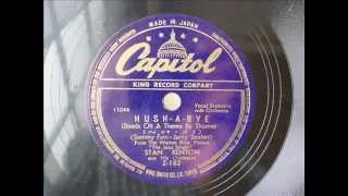 Stan Kenton - HUSH- A-BYE