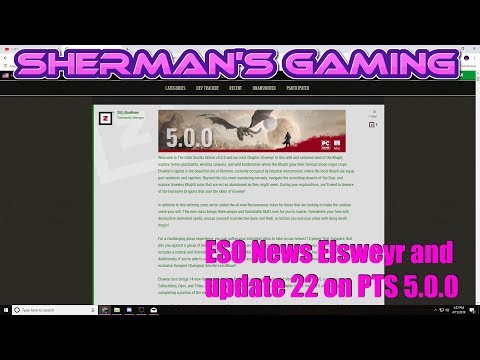 ESO News Elsweyr and update 22 on PTS 5.0.0.