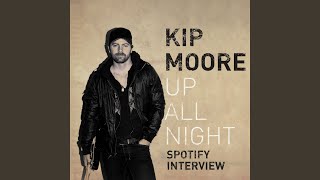 Where You Are Tonight (Spotify Interview)