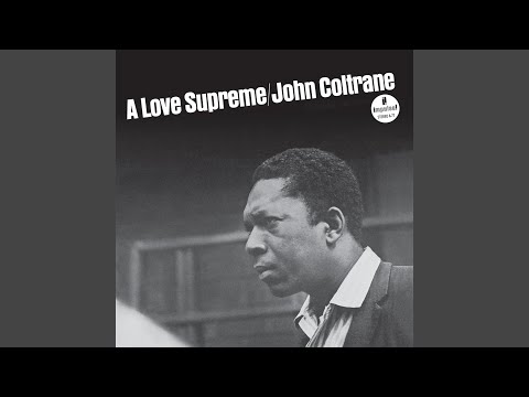 A Love Supreme, Part 2: Resolution