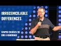 Irreconcilable Differences | Stupid Excuses to End a Marriage - Dr David Clarke