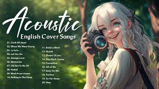 Best Chill Acoustic Love Songs Playlist 2023 | Soft Acoustic Cover Of Popular Love Songs Of All Time