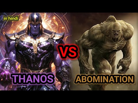 THANOS VS ABOMINATION 😱😱 COMPARISON 🔥🔥 || MARVEL ||