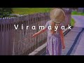 Viramayak ( Slow + Reverb )