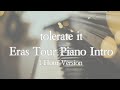 tolerate it (Eras Tour Intro) - 1 hour looping version