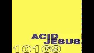 Acid Jesus - Uranium Smuggle