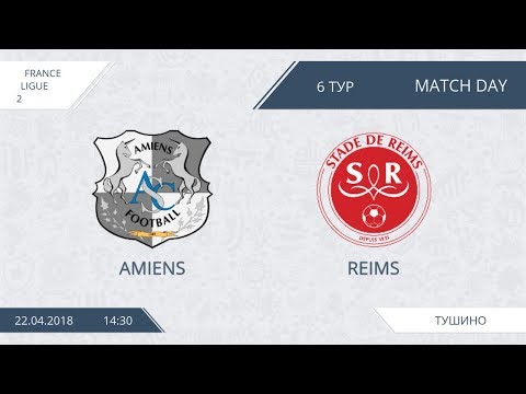 AFL18. France. Ligue 2. Day 6. Amiens - Reims