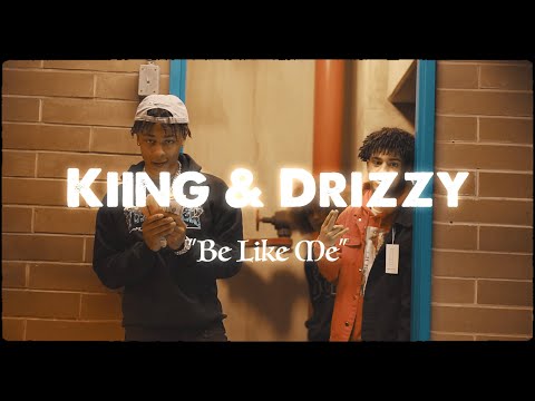 Kiing & Lil Drizzy - Be Like Me (Official Video) Shot by @Sagecruzfield