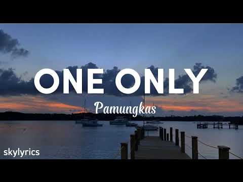 Pamungkas - One Only (Lyrics)