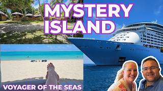 We Made a BIG Mistake at Mystery Island | Voyager of the Seas