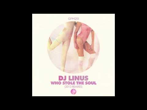 DJ Linus - Who Stole The Soul (Luna City Express Remix)