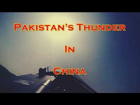 China air show - Pakistan's military technology Jf-17 thunder