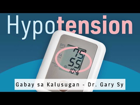 Hypotension (Low Blood Pressure) - Dr. Gary Sy