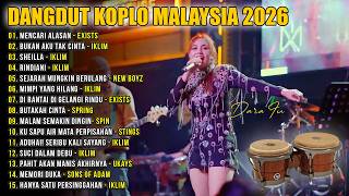 Download lagu Dangdut Koplo Malaysia 2026 | Mencari Alasan, Butakah Cinta | Full Album Lagu Jawa Viral mp3