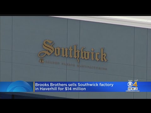 Brooks Brothers Sells Southwick Factory For $14 Million