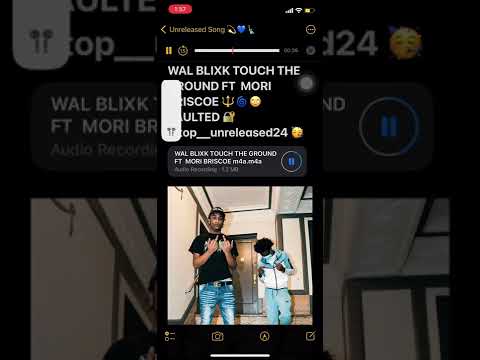 WAL BLIXK TOUCH THE GROUND FT  MORI BRISCOE 🔱🌀🙄