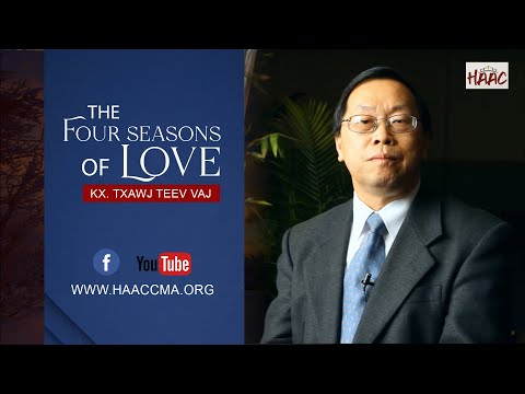 The Four Seasons of Love - Kx. Txawj Teev Vaj