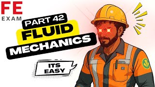 Part 42: Fluid Mechanics 2 | Continuity Equation & Flow Rate Q = AV | FE Exam Review