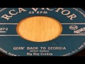 Arthur "Big Boy" Crudup - Goin' Back To Georgia