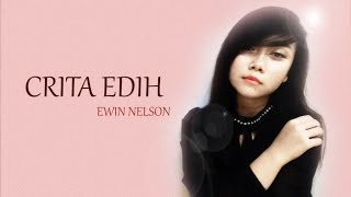 Download lagu CRITA EDIH - EWIN NELSON LYRIC VIDEO (LAGU BIDAYUH 2017) mp3 Download lagu CRITA EDIH - EWIN NELSON LYRIC VIDEO (LAGU BIDAYUH 2017) mp3