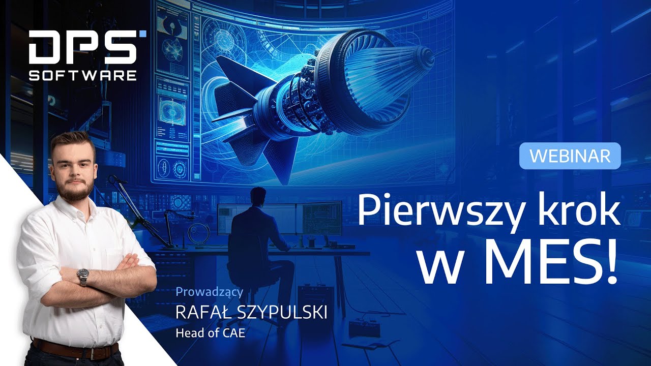 Pierwszy krok w MES!