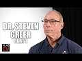 Dr Steven Greer On Seeing His First UFO At 8 Had A Major Encounter During Late Teens Part 1