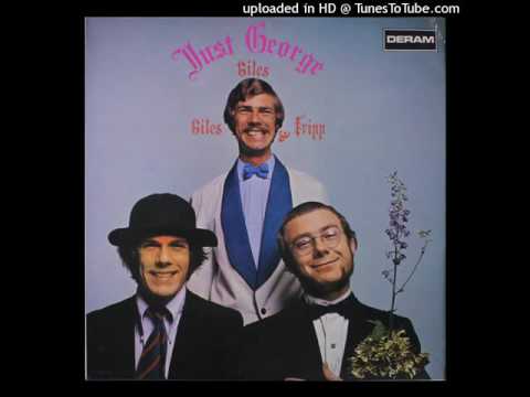 Giles, Giles & Fripp - Just George (Parts 1-4)