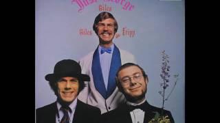 Giles, Giles & Fripp - Just George (Parts 1-4)