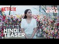 Made In Korea Hindi Teaser Priyanka Mohan Netflix India