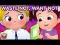 Waste Not Want Not ChuChu TV Storytime Good Habits Bedtime Stories For Kids